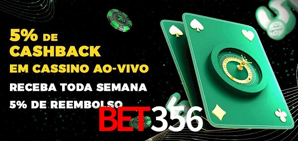 Promoções do cassino ao Vivo bet356